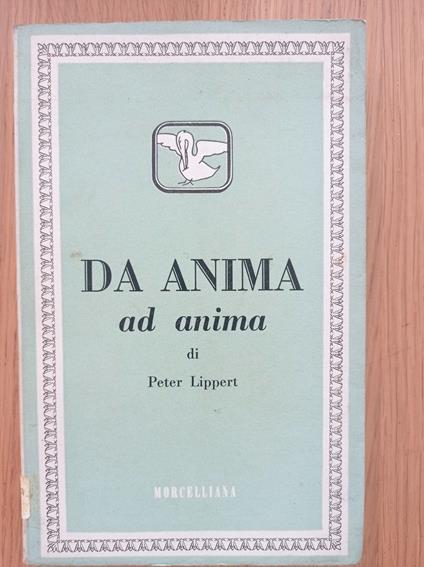 Da anima ad anima - Peter Lippert - copertina