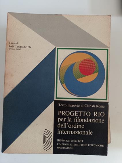 Progetto Rio per la rifondazione dell'ordine internazionale - Jan Tinbergen - copertina