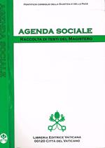 Agenda sociale. Raccolta di testi del magistero