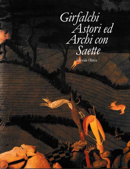 Girfalchi Astori ed Archi con Saette - copertina