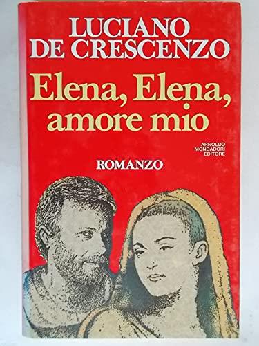 Elena, Elena, amore mio - Luciano De Crescenzo - copertina