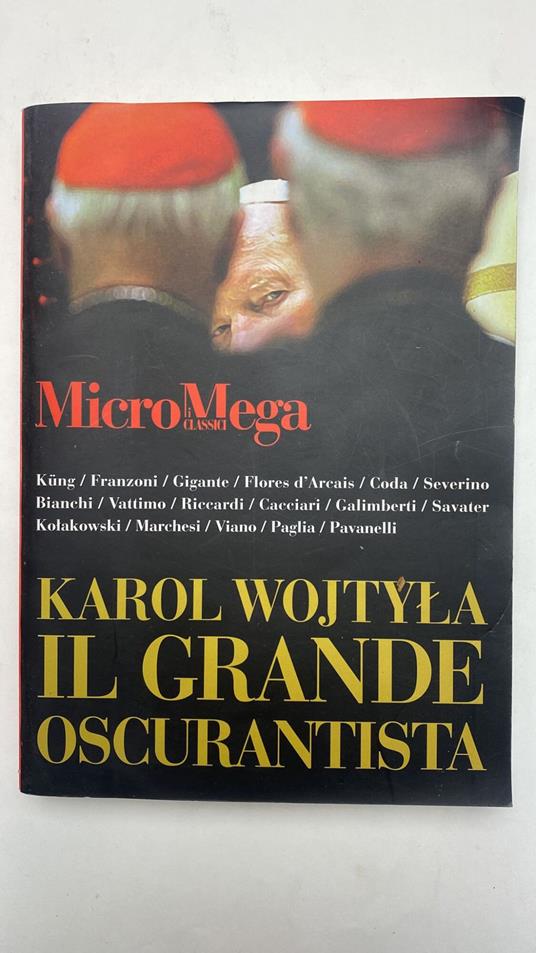 Micromega. Karol Wojtyla. Il grande oscurantista - copertina