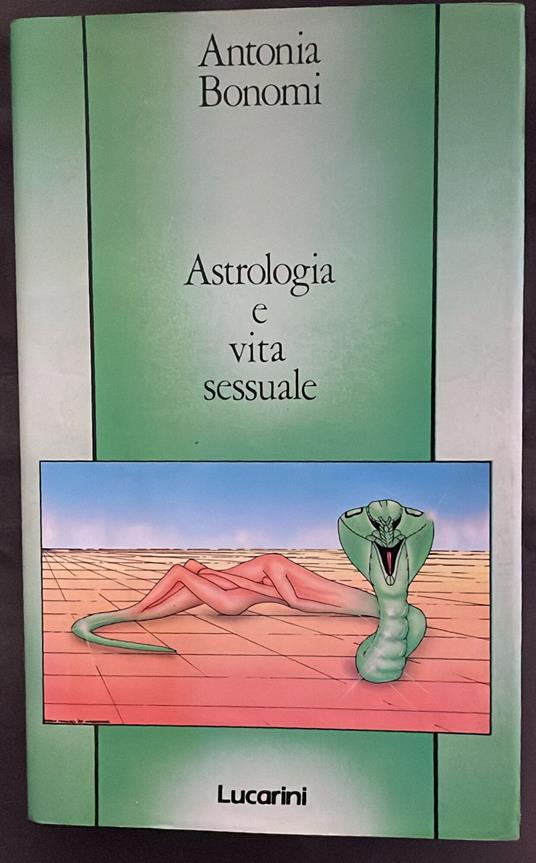 Astrologia e vita sessuale - Antonia Bonomi - copertina