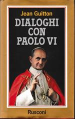 Dialoghi con Paolo VI