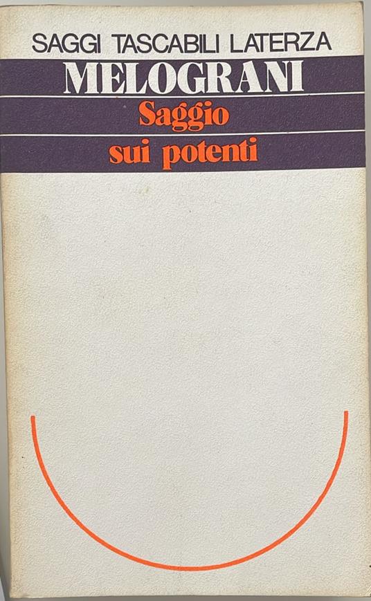 Saggio sui potenti - Piero Melograni - copertina