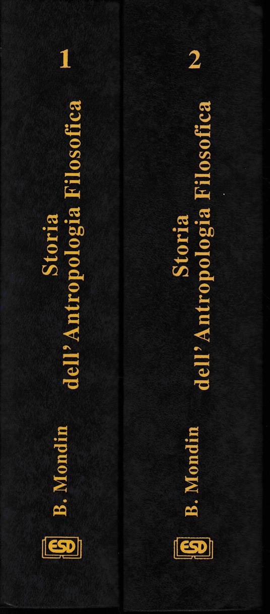 Storia dell'Antropologia Filosofica, due volumi - Battista Mondin - copertina