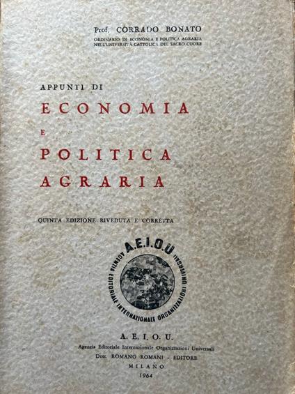 Appunti di economia e politica agraria - Corrado Bonato - copertina