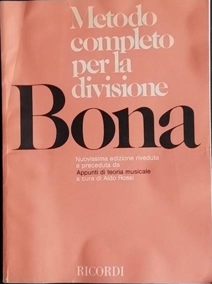Metodo completo per la divisione Bona - Aldo Rossi - copertina