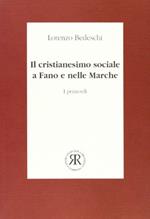 Il cristianesimo sociale a Fano e nelle Marche. I primordi