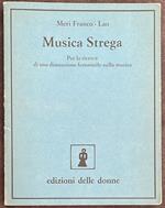 Musica strega. Per la ricerca di una dimensione femminile nella musica