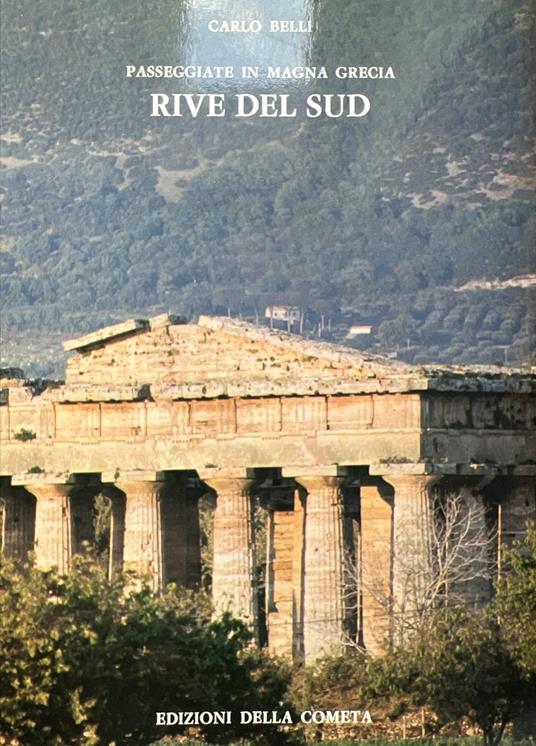 Passeggiate in Magna Grecia. Rive del Sud - Carlo Belli - copertina