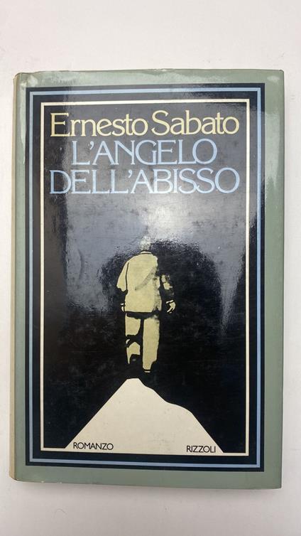 L' angelo dell'abisso - Ernesto Sabato - copertina