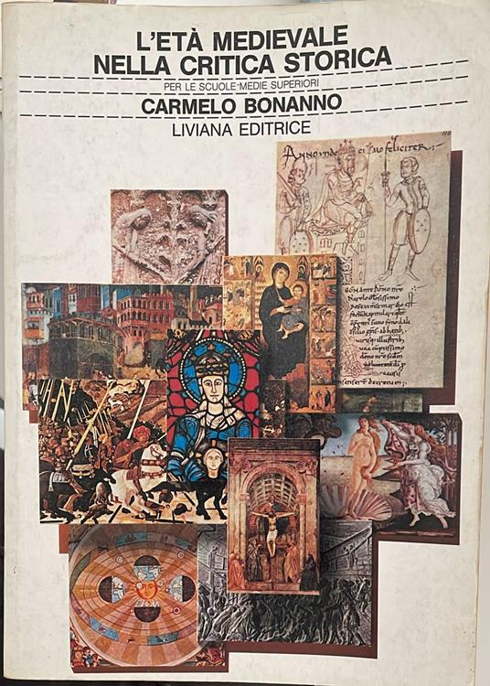L' eta' medievale nella critica storica - Carmelo Bonanno - copertina