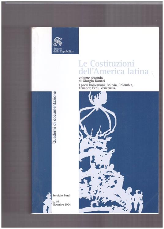 Le Costituzioni dell'America Latina Volume Secondo - Giorgio Donati - copertina