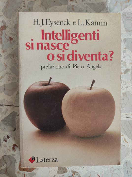 Intelligenti si nasce o si diventa? - Hans J. Eysenck - copertina