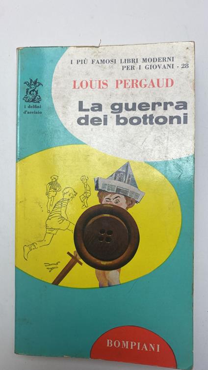 La guerra dei bottoni - Louis Pergaud - copertina