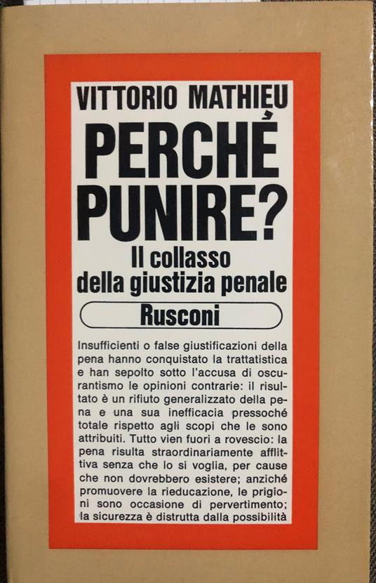 Perché punire? Il collasso della giustizia penale - Vittorio Mathieu - copertina