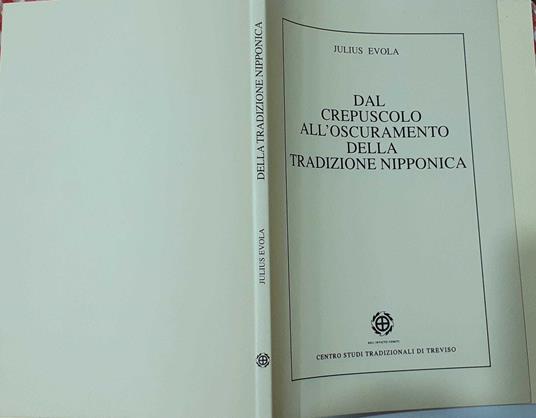 Dal crepuscolo all'oscuramento della tradizione nipponica - Julius Evola - copertina