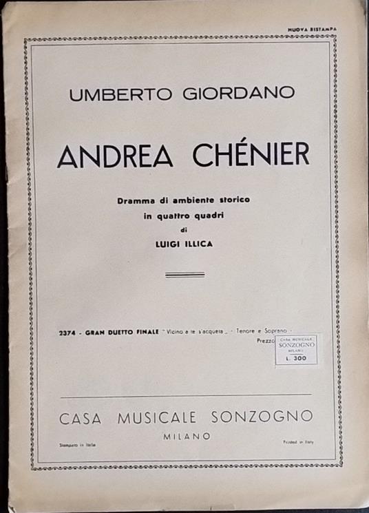 Andrea Chenier. Dramma di ambiente storico in quattro quadri - Umberto Giordano - copertina