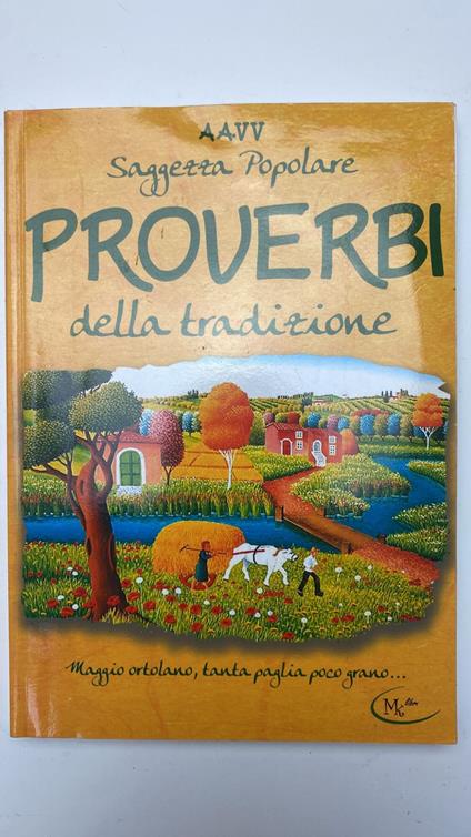 Proverbi della tradizione. Saggezza popolare - copertina