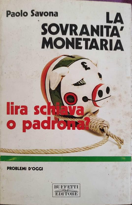La sovranità monetaria - Paolo Savona - copertina