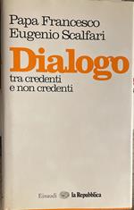 Dialogo tra credenti e non credenti