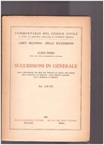 Successioni in generale. Libro Secondo. Art. 512-535