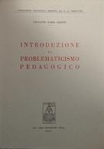 Introduzione al problematicismo pedagogico