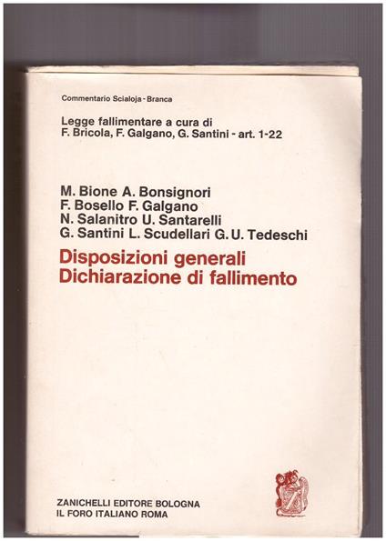 Disposizioni generali Dichiarazione di fallimento Legge Fallimentare art. 1-22 - copertina