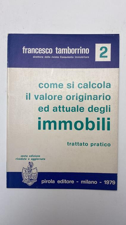 Come si calcola il valore originario ed attuale degli immobili nel 1983 - Francesco Tamborrino - copertina
