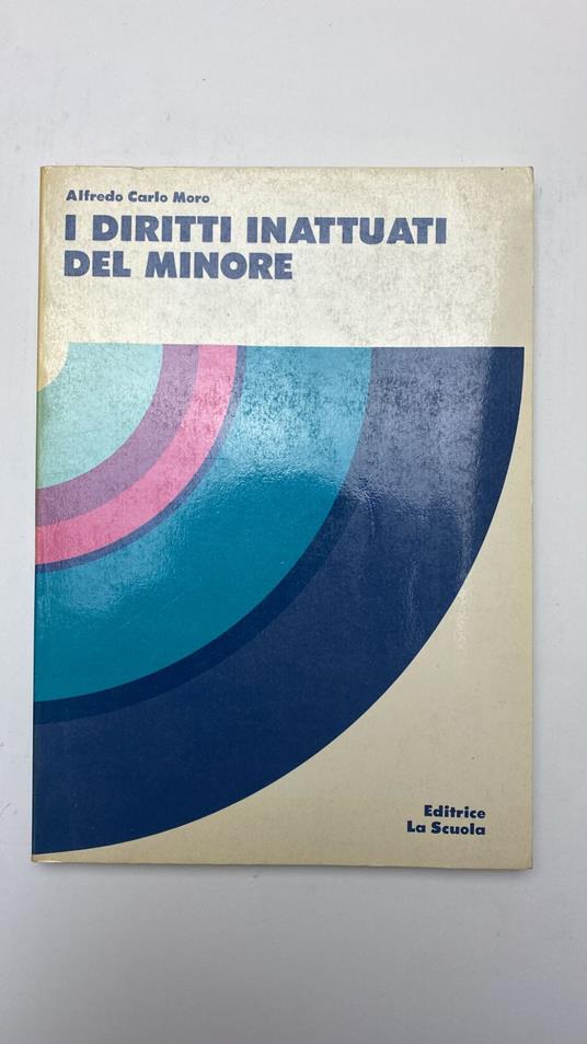 I diritti inattuati del minore - copertina