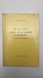 Minori. E loro organi giudiziari di protezione