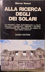 Alla ricerca degli dei solari