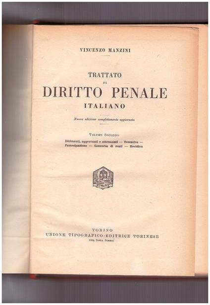 Trattato di diritto penale italiano Volume Secondo - Vincenzo Manzini - copertina