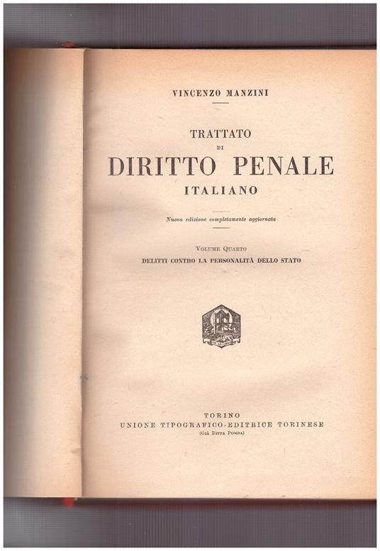 Trattato di diritto penale italiano Volume Quarto - Vincenzo Manzini - copertina