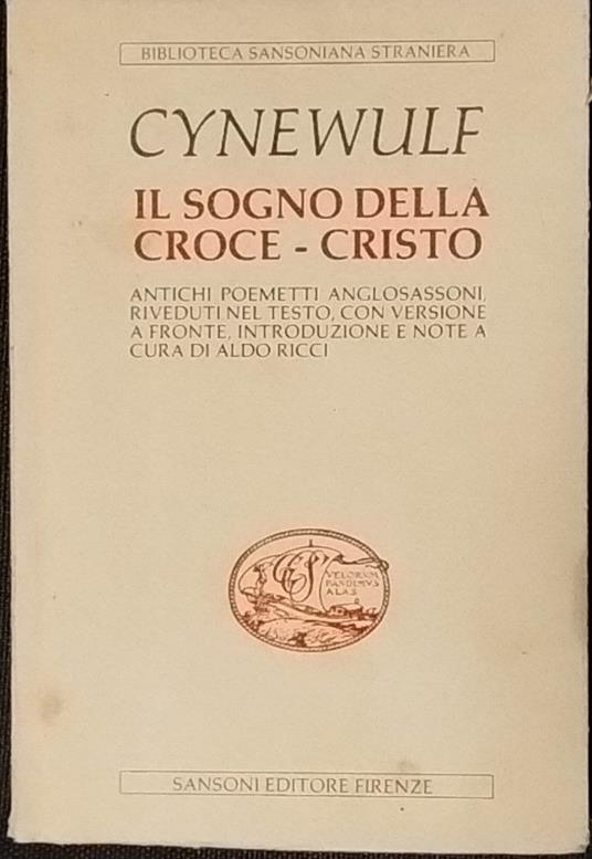 Il sogno della croce-Cristo - Cynewulf - copertina