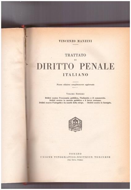 Trattato di diritto penale italiano Volume Settimo - Vincenzo Manzini - copertina