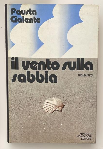 Il vento sulla sabbia - Fausta Cialente - copertina