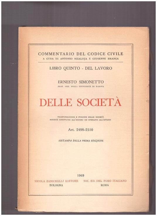 Delle Società Libro Quinto - Del Lavoro Art. 2498-2510 - Ernesto Simonetto - copertina