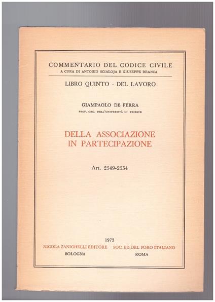 Della Associazione in partecipazione. Libro Quinto Del Lavoro Art. 2549-2554 - copertina