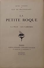 La Petit Roque, La Peur, Les Caresses