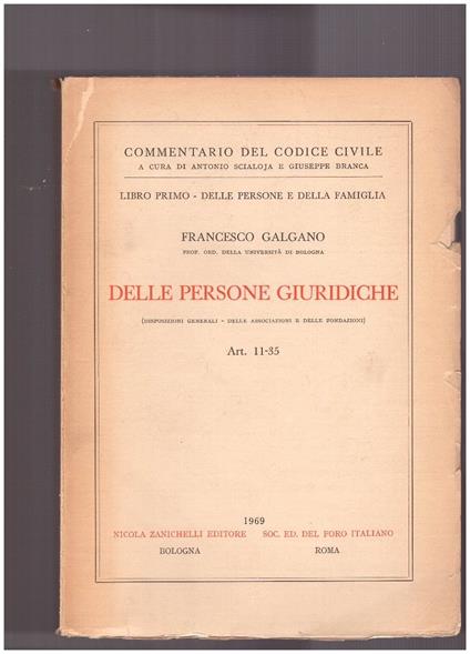 Delle Persone Giuridiche Libro primo Delle Persone e della Famiglia Art. 11-35 - Francesco Galgano - copertina