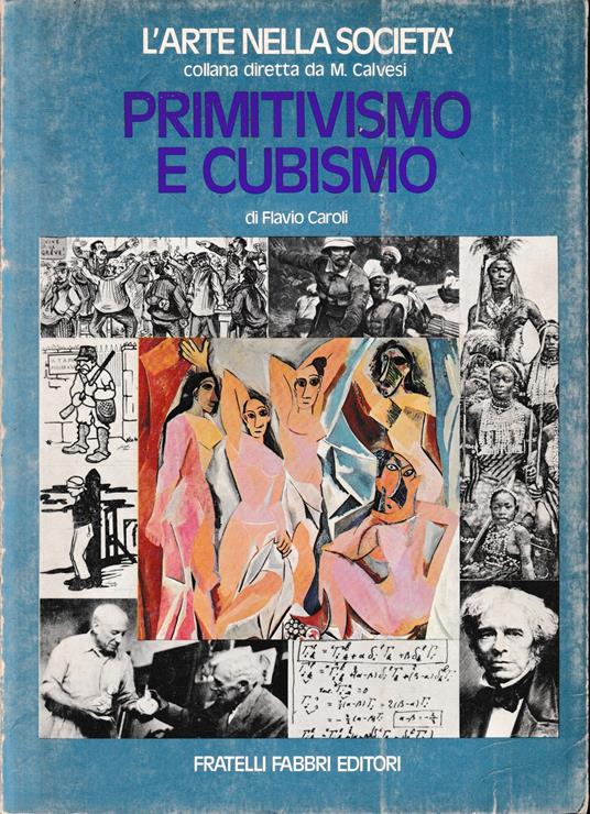 Primitivismo e cubismo - Flavio Caroli - copertina