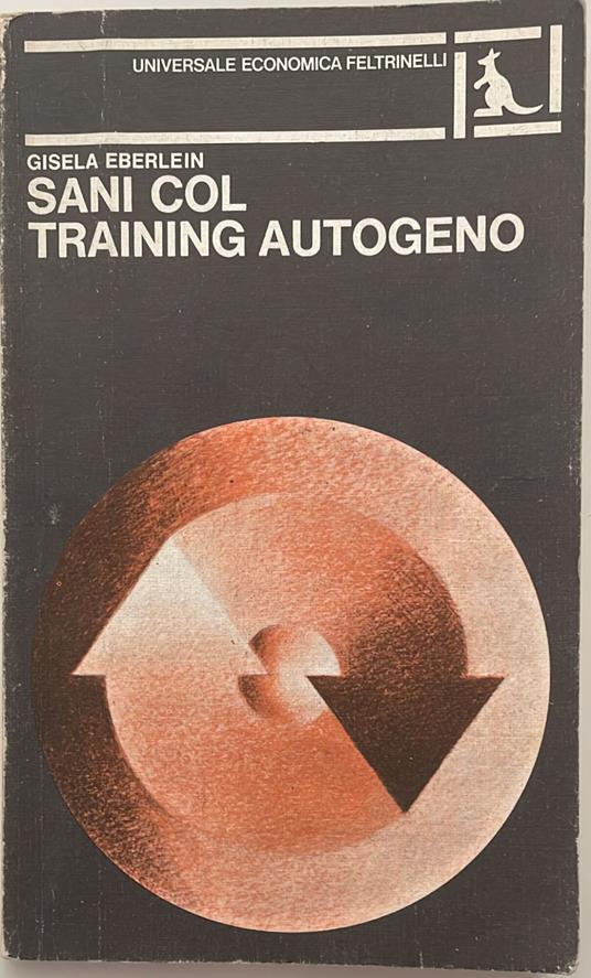 Sani col training autogeno - Gisela Eberlein - copertina