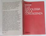 Marx e la sociologia della conoscenza