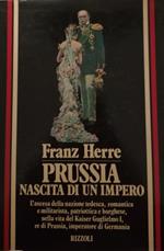 Prussia nascita di un impero