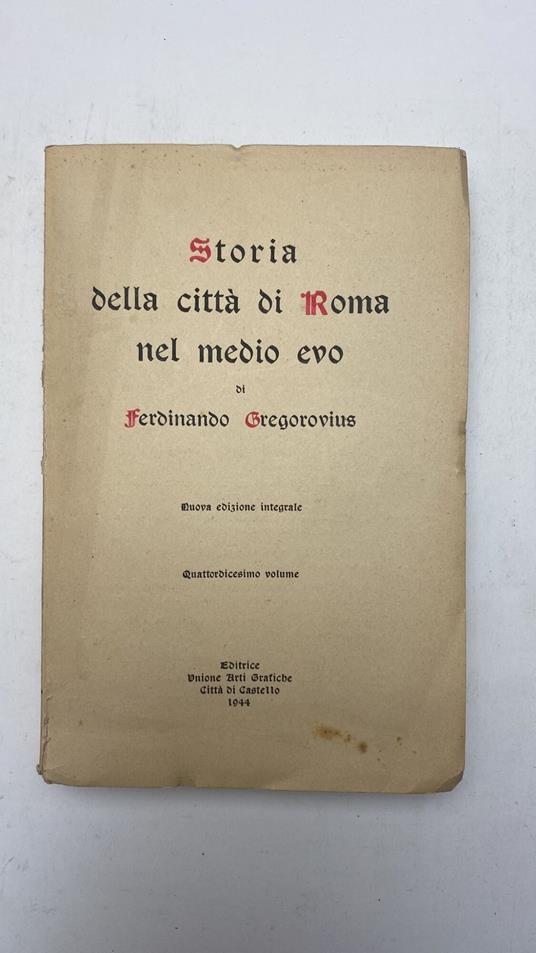 Storia della città di Roma nel medio evo. Vol. 14 - Ferdinand Gregorovius - copertina