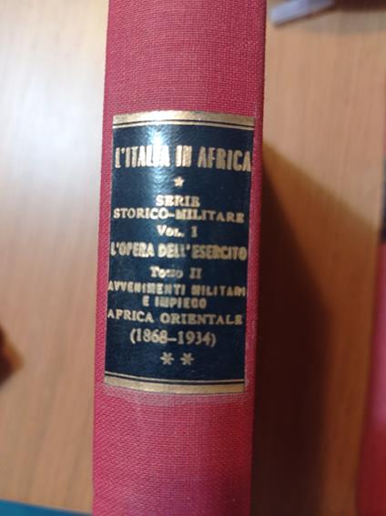 L' Italia in Africa l'Opera dell'esercito Vol. 1 tomo II - copertina