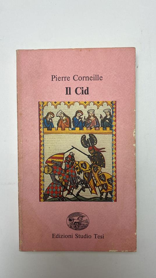 Il Cid - Pierre Corneille - copertina