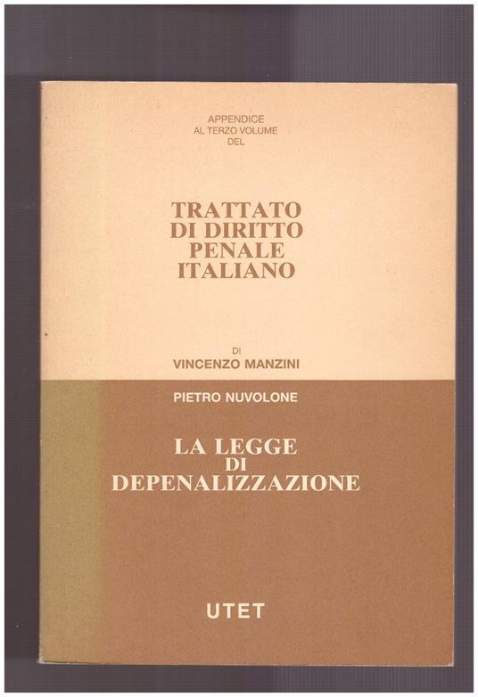 La Legge di Depenalizzazione - Pietro Nuvolone - copertina